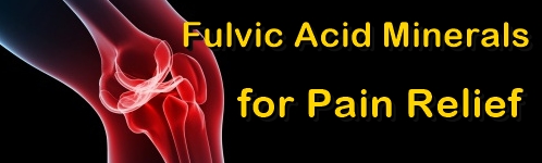 Ormus Minerals -Fulvic Acid Minerals for PAIN Relief